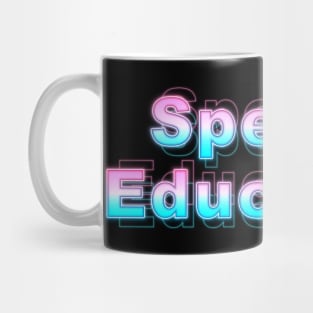 Special Education Mug